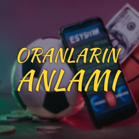 Oranların anlamı